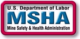 MSHA — Mine Safety and Health Administration